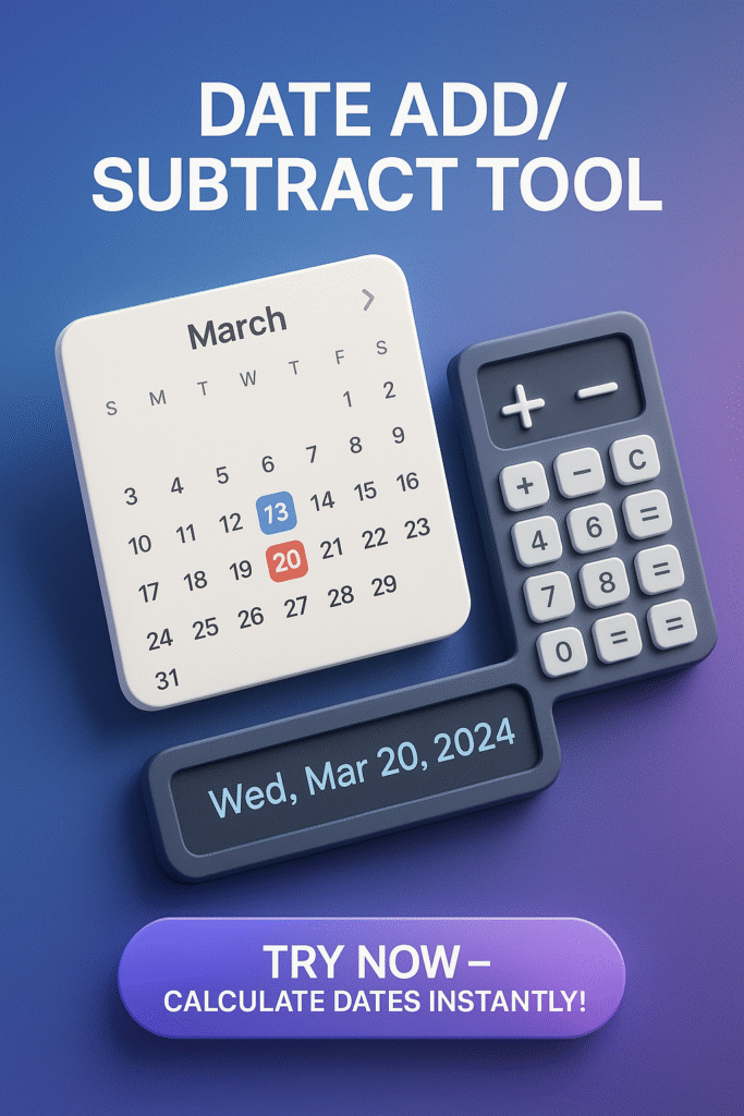 Date Add/Subtract Tool