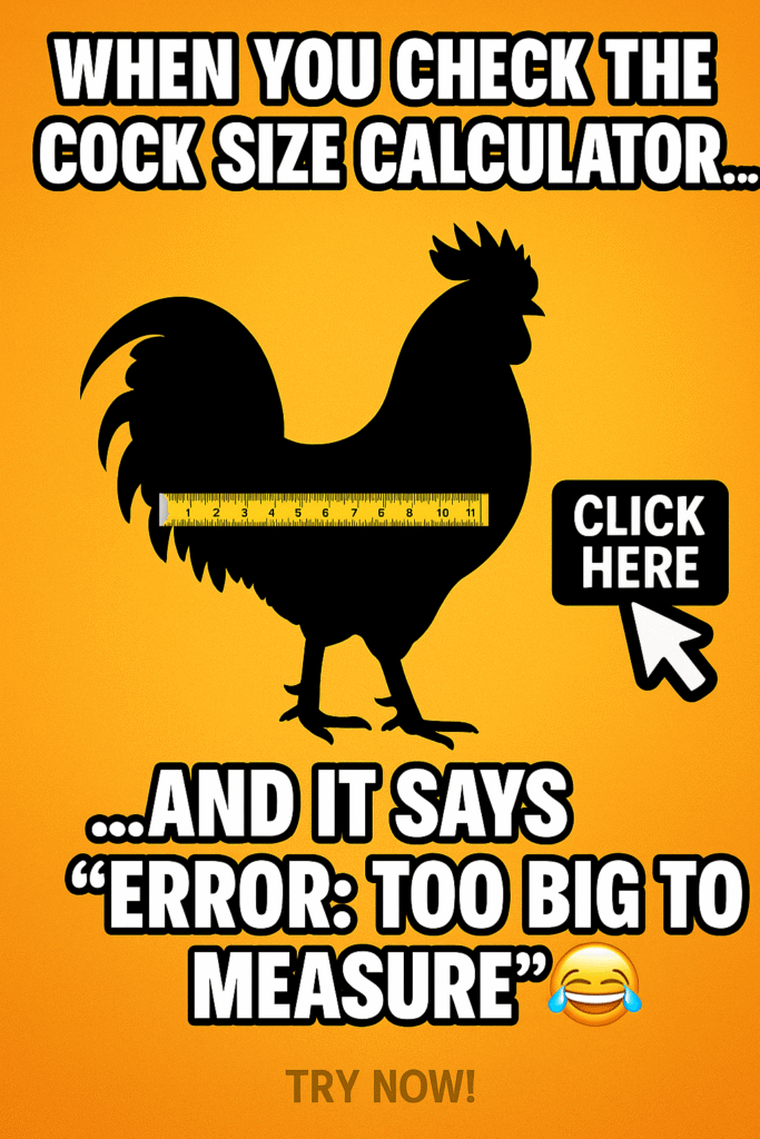 Scientific Cock Size Calculator