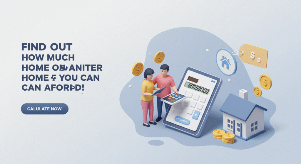 Home Affordability Calculator