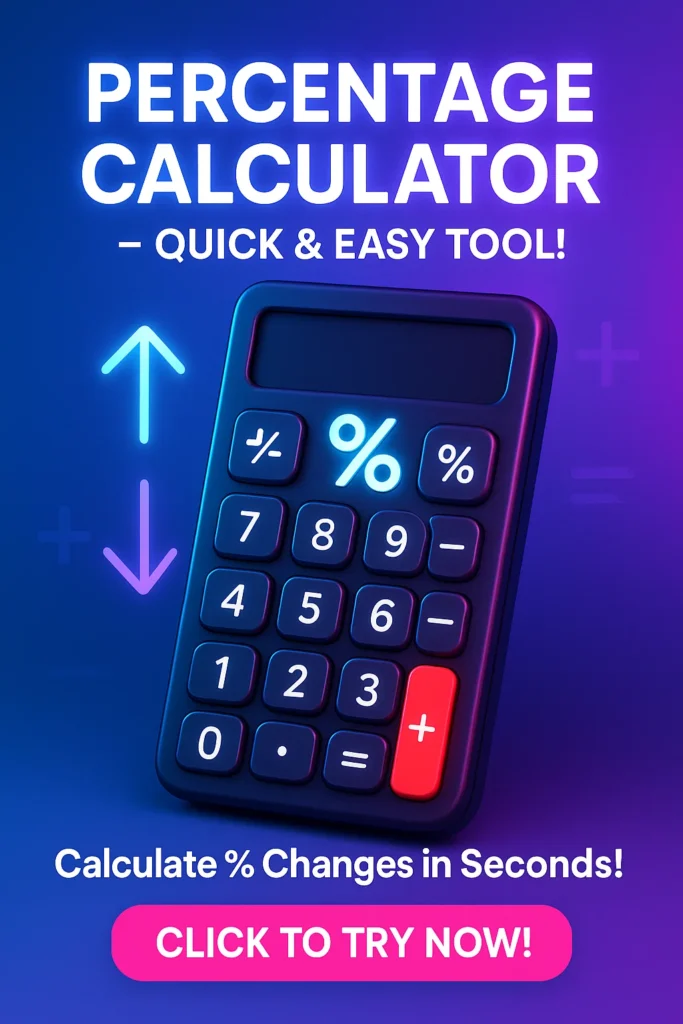 Percentage Change Calculator